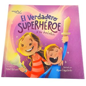El Verdadero Super Héroe