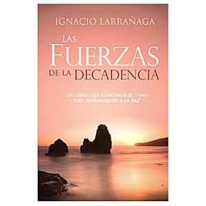 Fuerzas de la decadencia