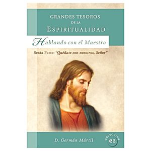 Quédate con nosotros Señor