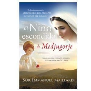 Niño Escondido de Medjugorje