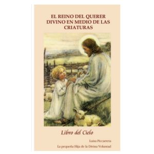 Libro del Cielo, L. Piccarreta