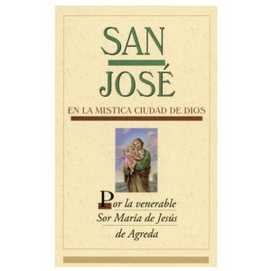 San José, Mística Ciudad Dios