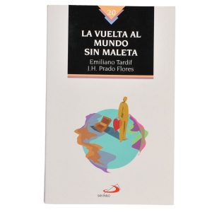 La Vuelta al Mundo sin Maleta
