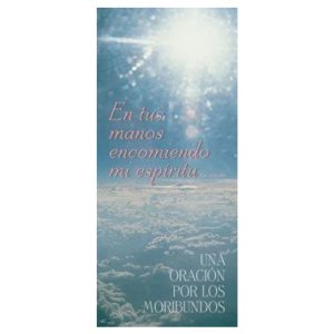 En tus manos encomiendo...