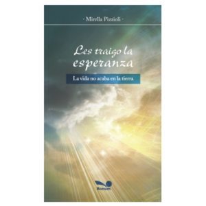 Les Traigo la Esperanza