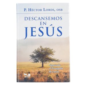 Descansemos en Jesús