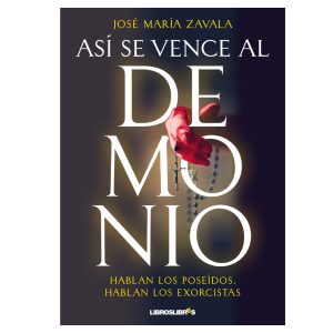 Así se vence al demonio
