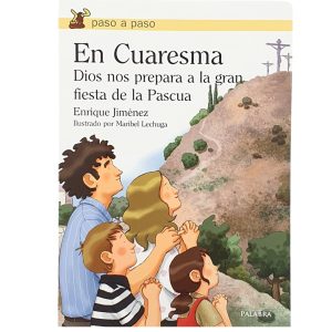 En Cuaresma Dios nos prepara