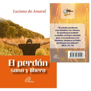 El perdón sana y libera